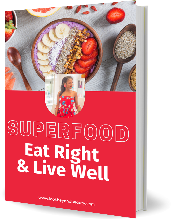 Superfoods - Eat Right & Live Well